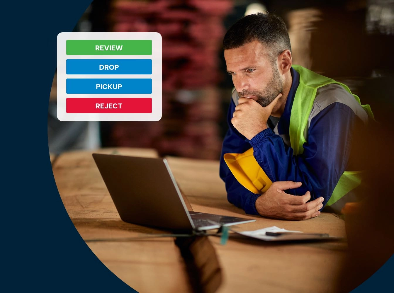 A yard manager thinking over a laptop, with Review, Drop, Pickup and Reject dispatch actions floating beside him.
